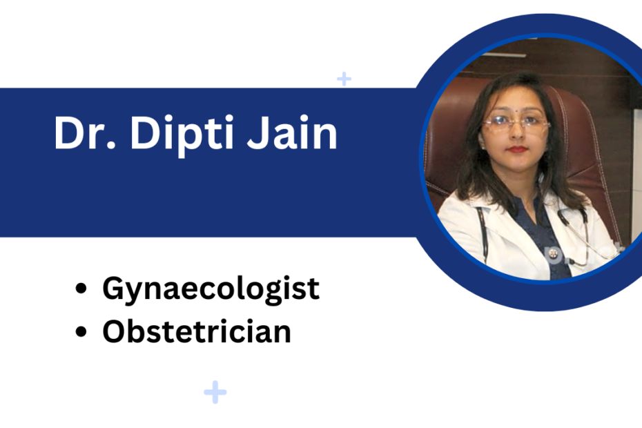 Dr. Dipti Jain