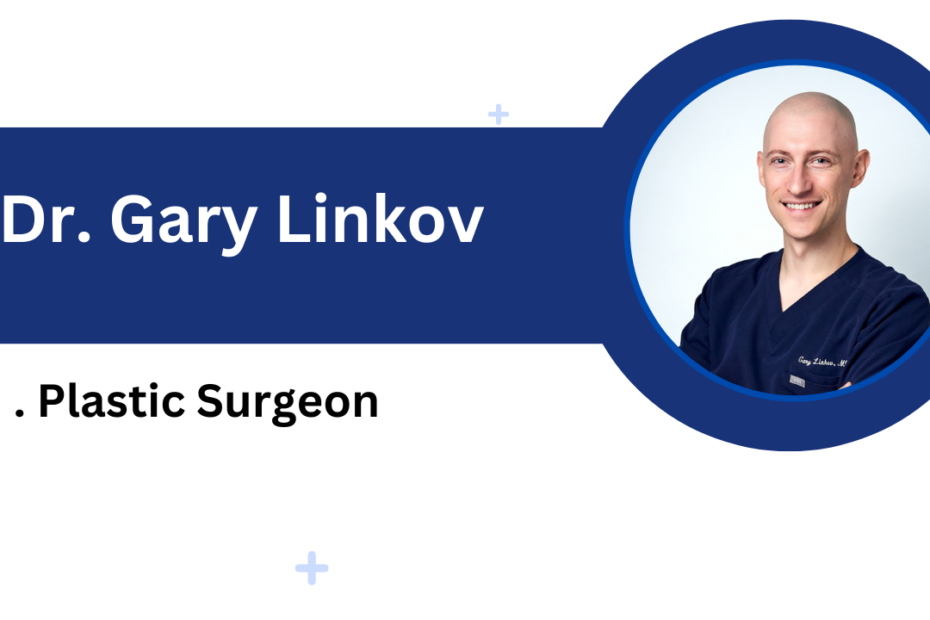 Dr. Gary Linkov