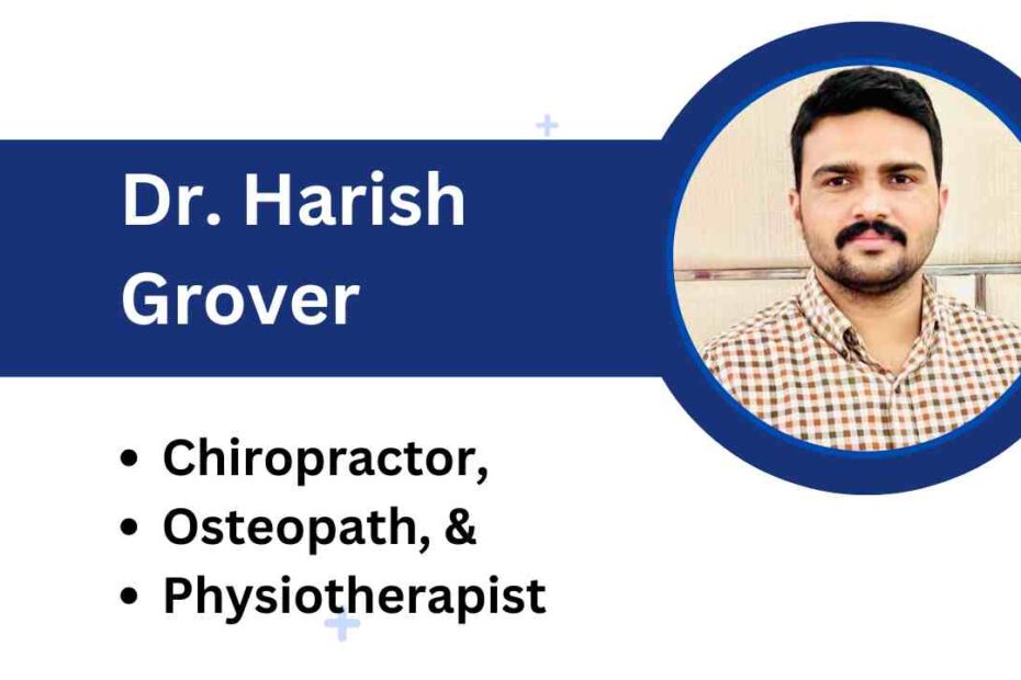 Dr. Harish Grover