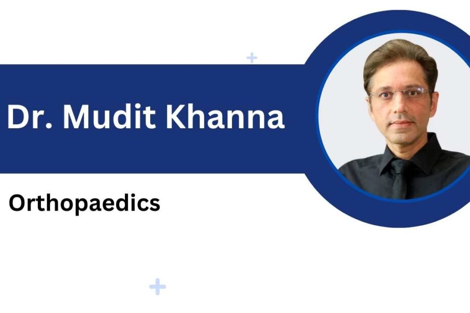 Dr. Mudit Khanna